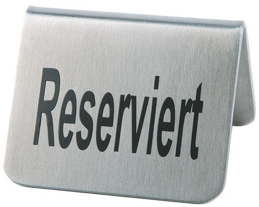 Metallschild mit "Reserviert"-Aufschrift.
