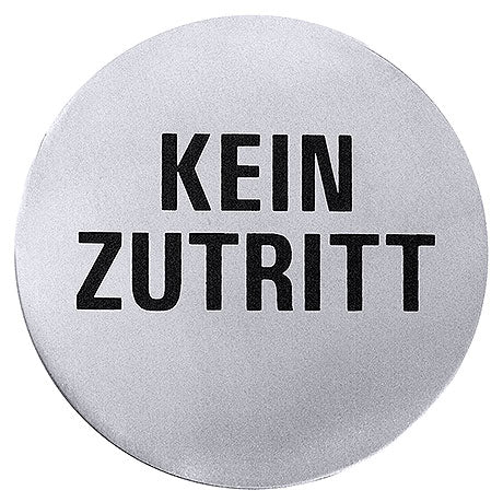 Schild mit Aufschrift "Kein Zutritt".