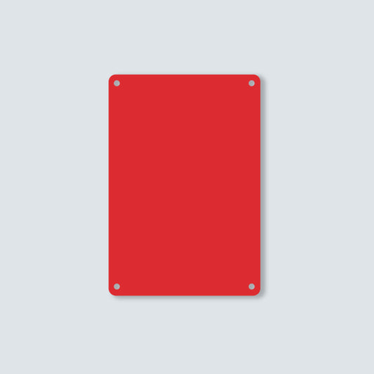 Rotes Schild mit Befestigungslöchern.